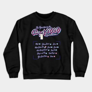 Class of 2020 tour shirt Crewneck Sweatshirt